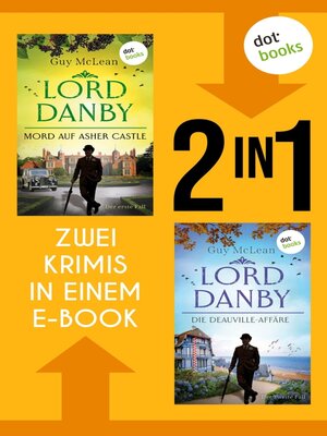 cover image of Lord Danby--Mord auf Asher Castle & Lord Danby- Die Deauville-Affäre